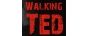 Walking Ted